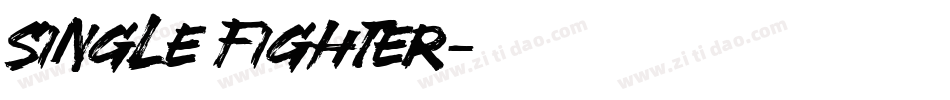 Single Fighter字体转换